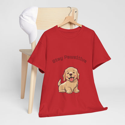 Stay Pawsitive Dog T-Shirt — Cute Golden Retriever Tee for Dog Lovers