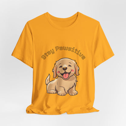 Stay Pawsitive Puppy T-Shirt