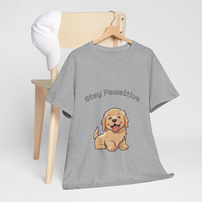 Stay Pawsitive Dog T-Shirt — Cute Golden Retriever Tee for Dog Lovers