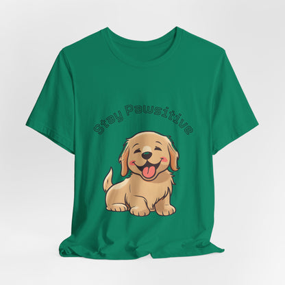 Stay Pawsitive Puppy T-Shirt