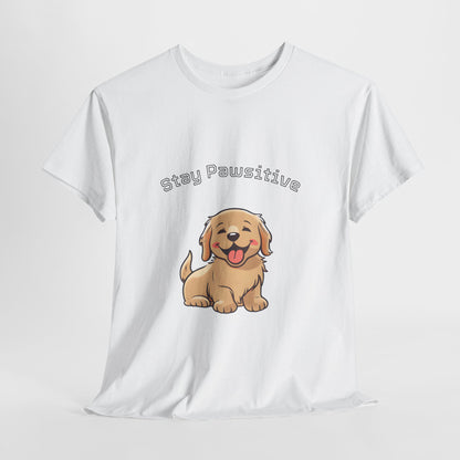 Stay Pawsitive Dog T-Shirt — Cute Golden Retriever Tee for Dog Lovers