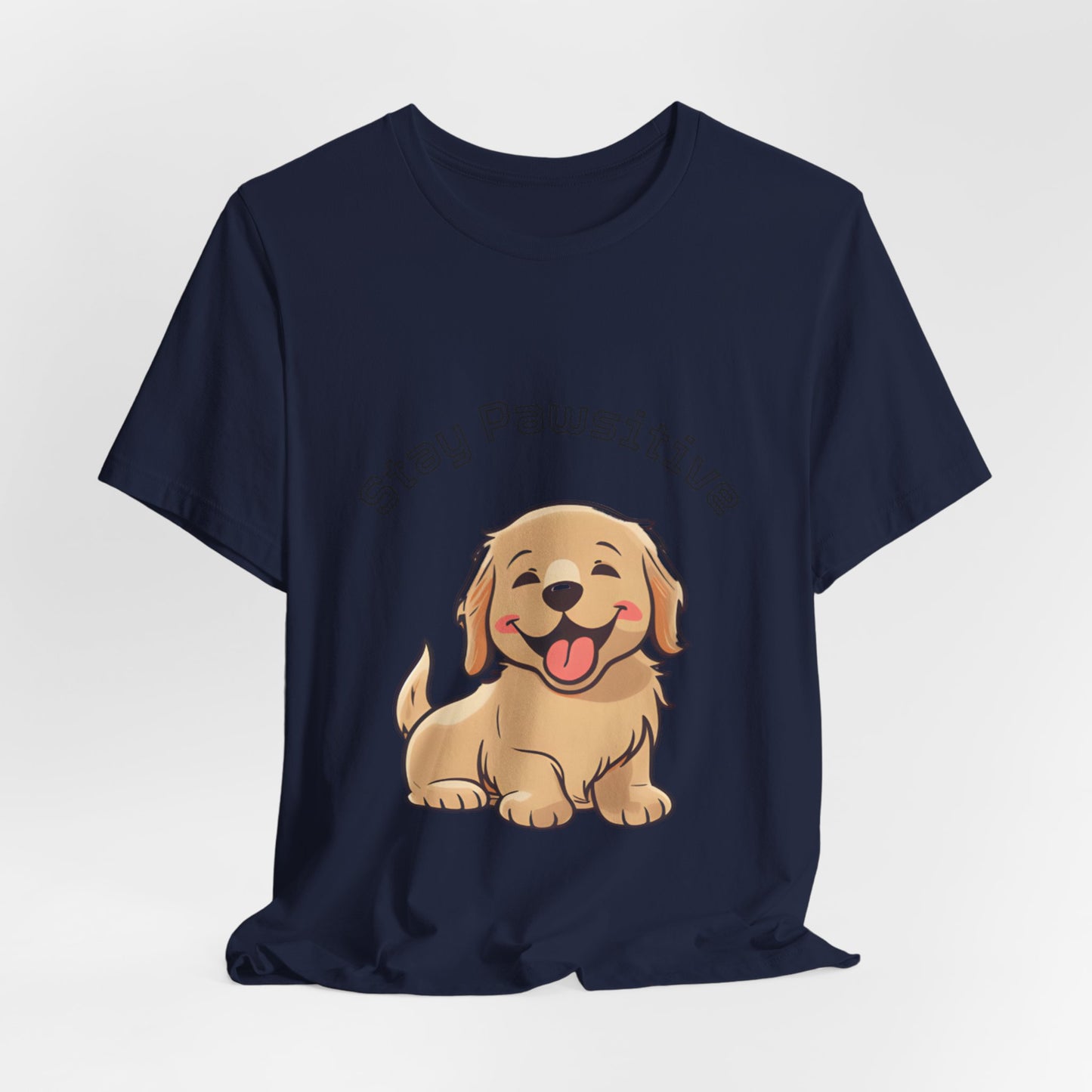 Stay Pawsitive Puppy T-Shirt