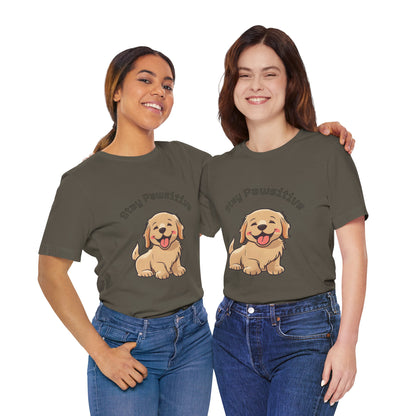 Stay Pawsitive Puppy T-Shirt
