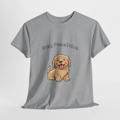 Stay Pawsitive Dog T-Shirt — Cute Golden Retriever Tee for Dog Lovers