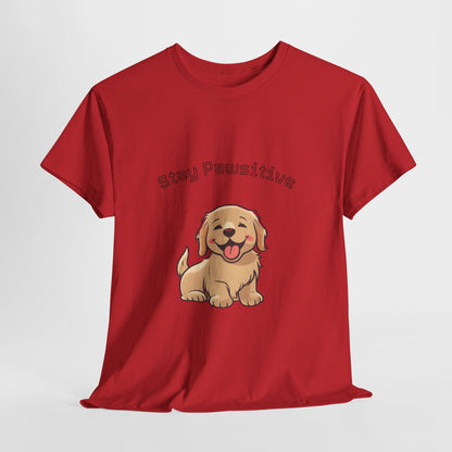 Stay Pawsitive Dog T-Shirt — Cute Golden Retriever Tee for Dog Lovers