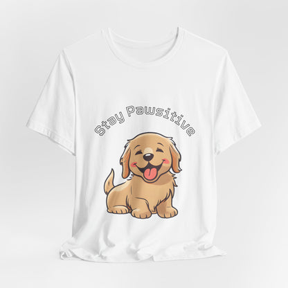 Stay Pawsitive Puppy T-Shirt