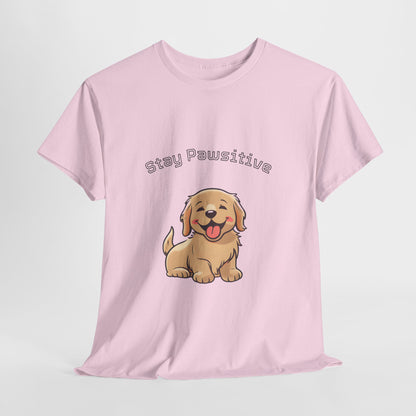 Stay Pawsitive Dog T-Shirt — Cute Golden Retriever Tee for Dog Lovers