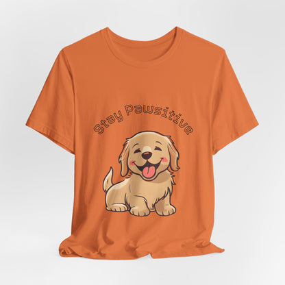 Stay Pawsitive Puppy T-Shirt